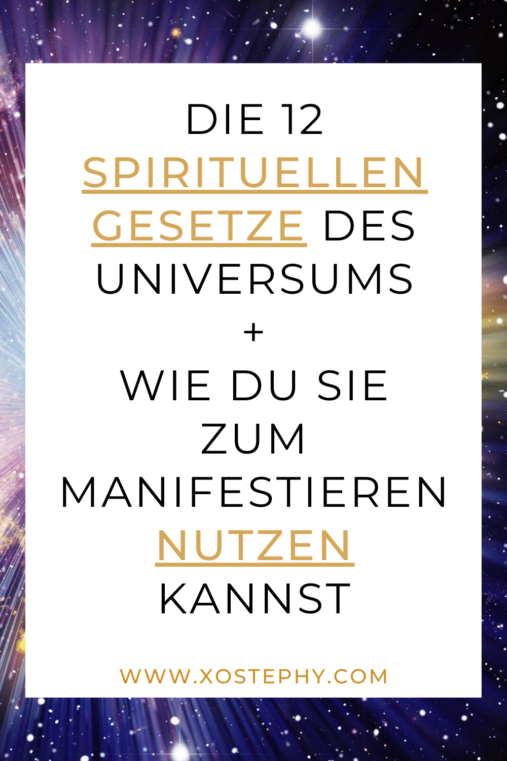 Die 12 spirituellen Gesetze des Universums