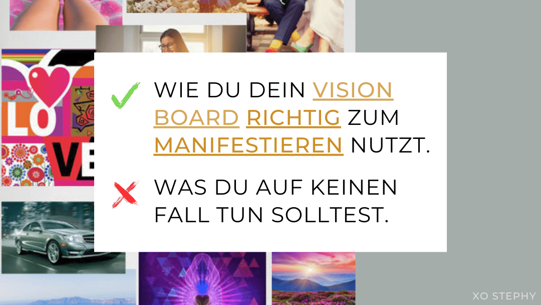Wie du dein Vision Board richtig zum Manifestieren nutzt + Was du auf keinen Fall tun solltest